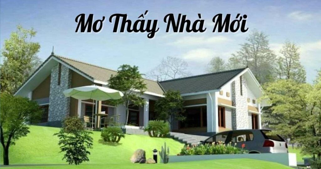 Mơ thấy nhà mang ý nghĩa gì trong phong thủy?
