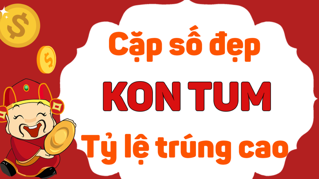 Dự đoán kqxs Kon Tum - Tham khảo xs Kon Tum