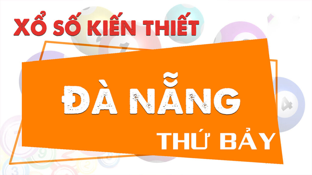  Soi cầu xổ số Đà Nẵng online hôm nay mới nhất