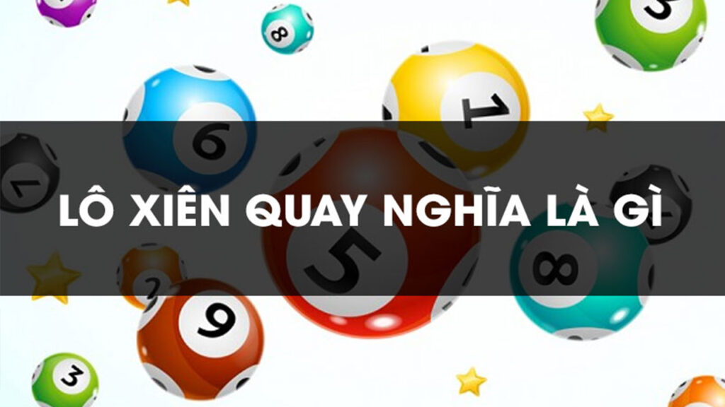 Lô xiên quay 6 bao nhiêu cặp?