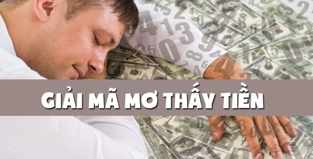 Nằm mơ thấy nhặt được tiền